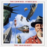 Joe Zawinul - The Immigrants