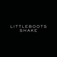 Little Boots - Shake (Single)