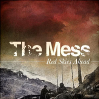 Mess - Red Skies Ahead