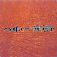 Rudresh Mahanthappa - Mother Tongue