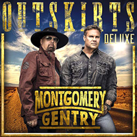 Montgomery Gentry - Outskirts Deluxe