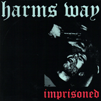 Harm's Way (USA) - Imprisoned (EP)