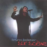 Bruno Pelletier - Sur Scene (CD 1)