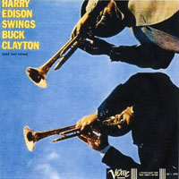 Harry Edison - Harry Edison Swings Buck Clayton and Vice Versa (split)