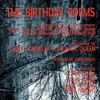 Chris Connelly and The Bells - The Birthday Poems