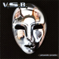 V.S.B. - Atomic Erotic