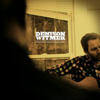 Denison Witmer - Live in Your Living Room, vol. 1