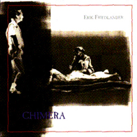Erik Friedlander - Chimera