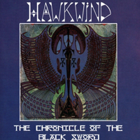 Hawkwind - The Chronicle Of The Black Sword