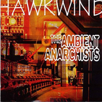 Hawkwind - Ambient Anarchists (CD 2)