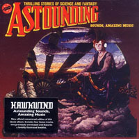 Hawkwind - Astounding Sounds, Amazing Music (Remastered 2009)