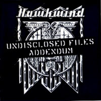 Hawkwind - Undisclosed Files: Addendum