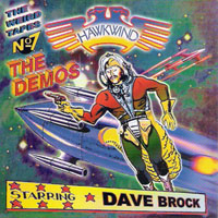 Hawkwind - Weird Tapes, Vol. 7 [Dave Brock, The Demos]