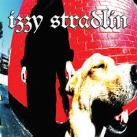 Izzy Stradlin & The Ju Ju Hounds - Like A Dog