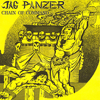 Jag Panzer - Chain Of Command (Reissue 1991)