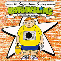 Fatboy Slim - Greatest Remixes