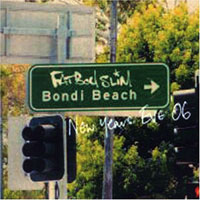 Fatboy Slim - Bondi Beach: New Years Eve 06