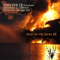 End: The DJ - Fires On The Shore