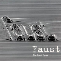 Faust (DEU, Wumme) - The Wumme Years, 1970-73 (CD 3: The Faust Tapes)