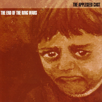 Appleseed Cast - The End Of The Ring Wars