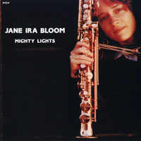 Jane Ira Bloom - Mighty Lights