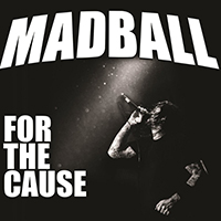 Madball - For The Cause