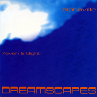 Alphaville - Dreamscapes 8ight (CD 1)