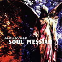 Alphaville - Soul Messiah [EP]