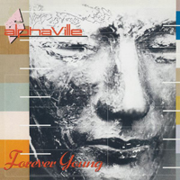 Alphaville - Forever Young (Super Deluxe Limited Edition, CD 2)