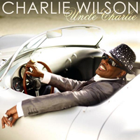 Charlie Wilson - Uncle Charlie
