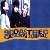 Soda Stereo - Cancion Animal