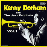 Kenny Dorham - Kenny Dorham And The Jazz Prophets Vol.1