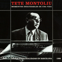Tete Montoliu - Momentos Inolvidables De Una Vida (CD 2)