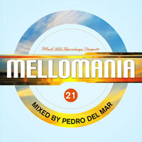 Pedro Del Mar - Mellomania 21 (CD 1)