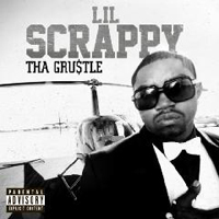 Lil' Scrappy - Tha Gru$tle