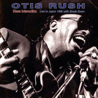 Otis Rush - Blues Interaction - Live In Japan, 1986