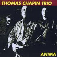 Thomas Chapin Trio - Anima