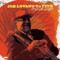 Joe Lovano Us Five - Folk Art