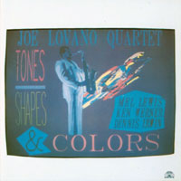 Joe Lovano Us Five - Tones Shapes & Colors