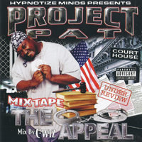 Project Pat - The Appeal (Mixtape)