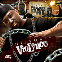 Project Pat - History Of Violence (Mixtape)