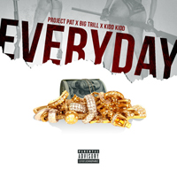 Project Pat - Everyday (Single)