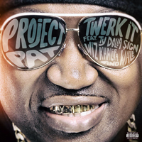 Project Pat - Twerk It (Single)