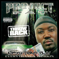 Project Pat - Mista Don`t Play: Throwback (Mixtape)