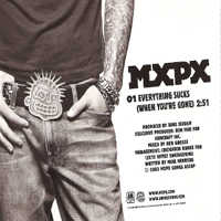 MxPx - Everything Sucks (When You're Gone) (Single)