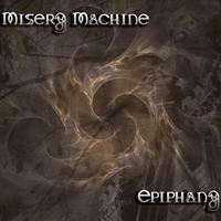 Misery Machine (USA) - Epiphany