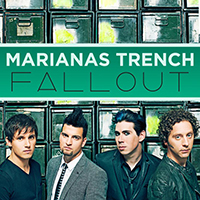 Marianas Trench - Fallout (Single)