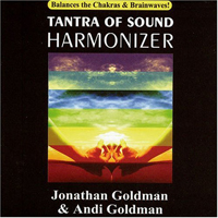 Jonathan Goldman - Tantra Of Sound Harmonizer (feat. Andi Goldman)