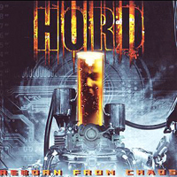 Hord (FRA, Nimes) - Reborn From Chaos