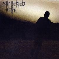 Shattered Hope (GRC) - Promo 2007